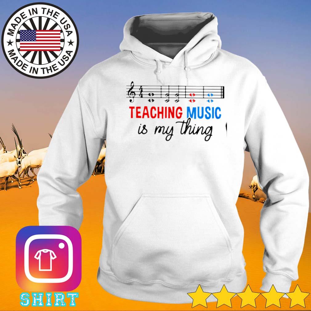 Love music teaching is my thing s Hoodie