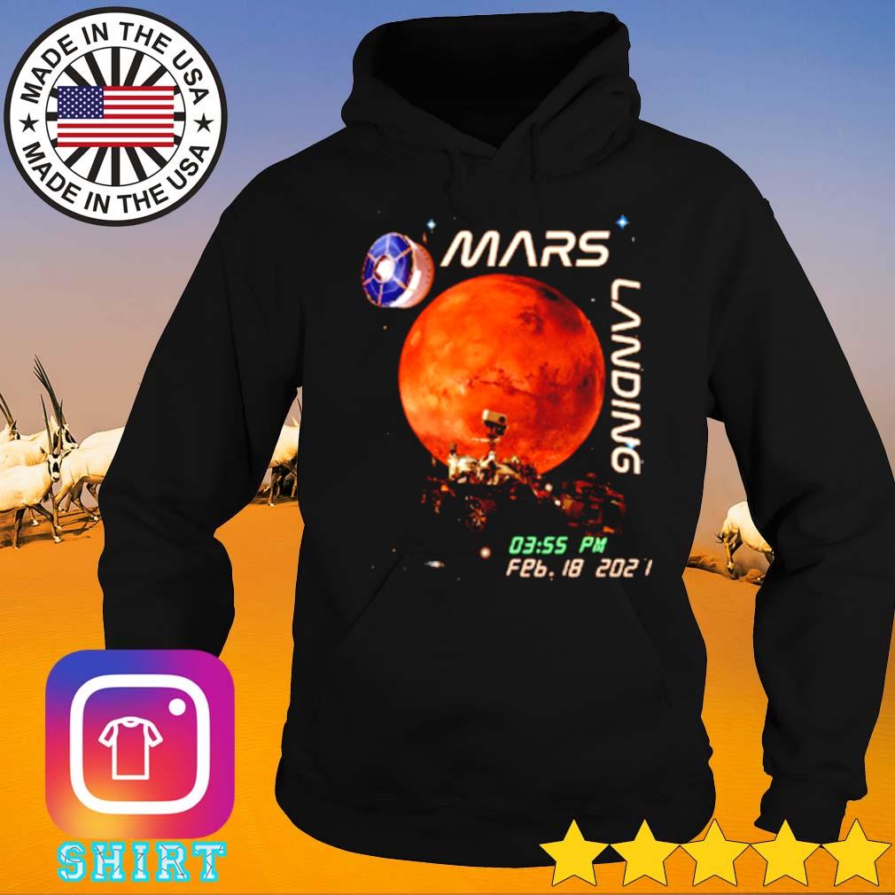 Mars landing February 18 2021 s Hoodie