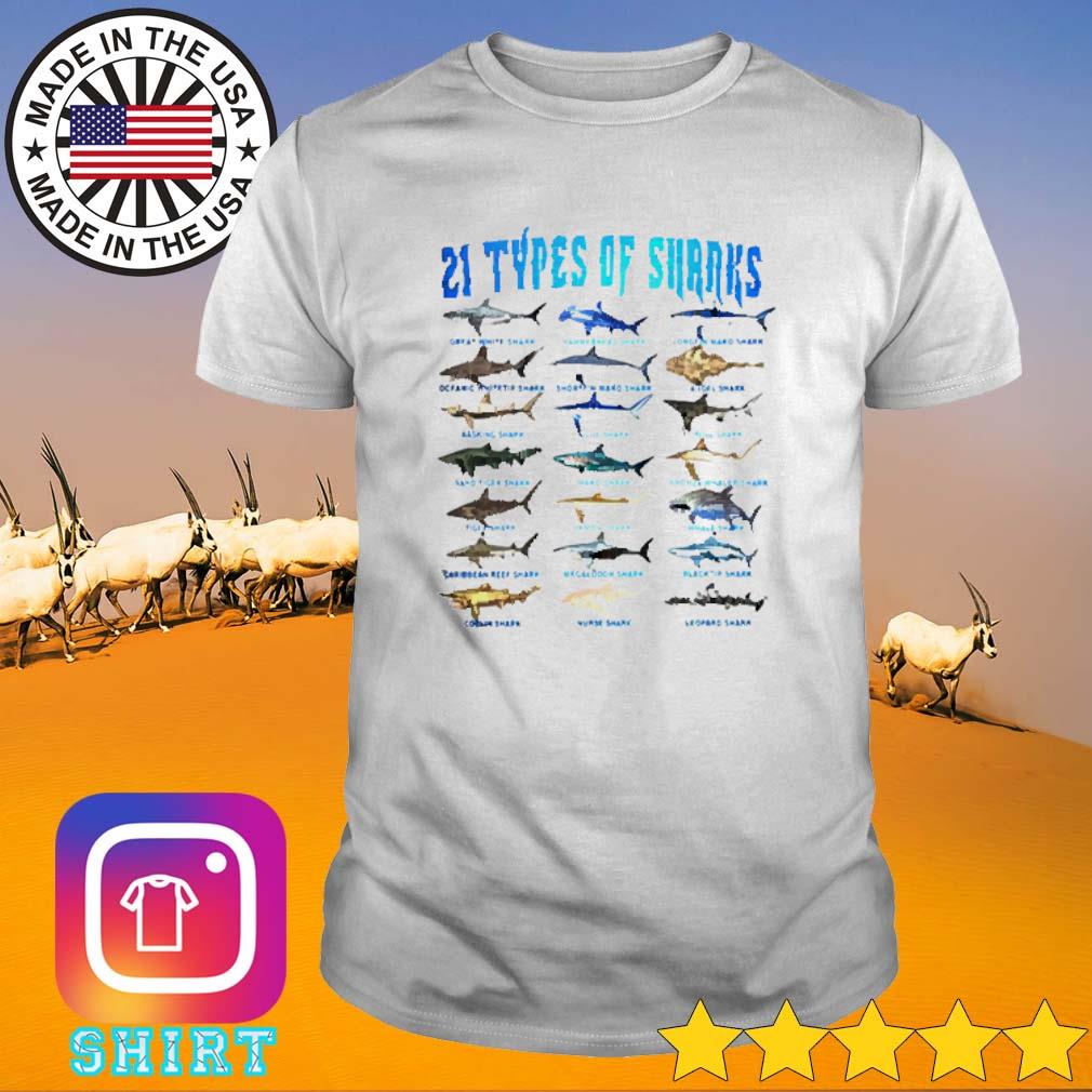 21 Types of sharks shirt, hoodie, sweater and long sleeve tee