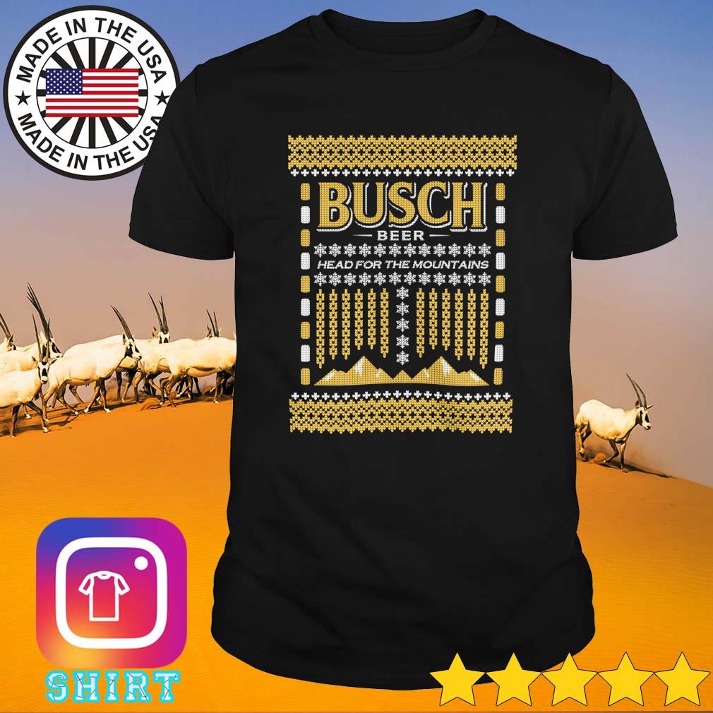 Busch Beer head for the mountains Ugly Christmas shirt