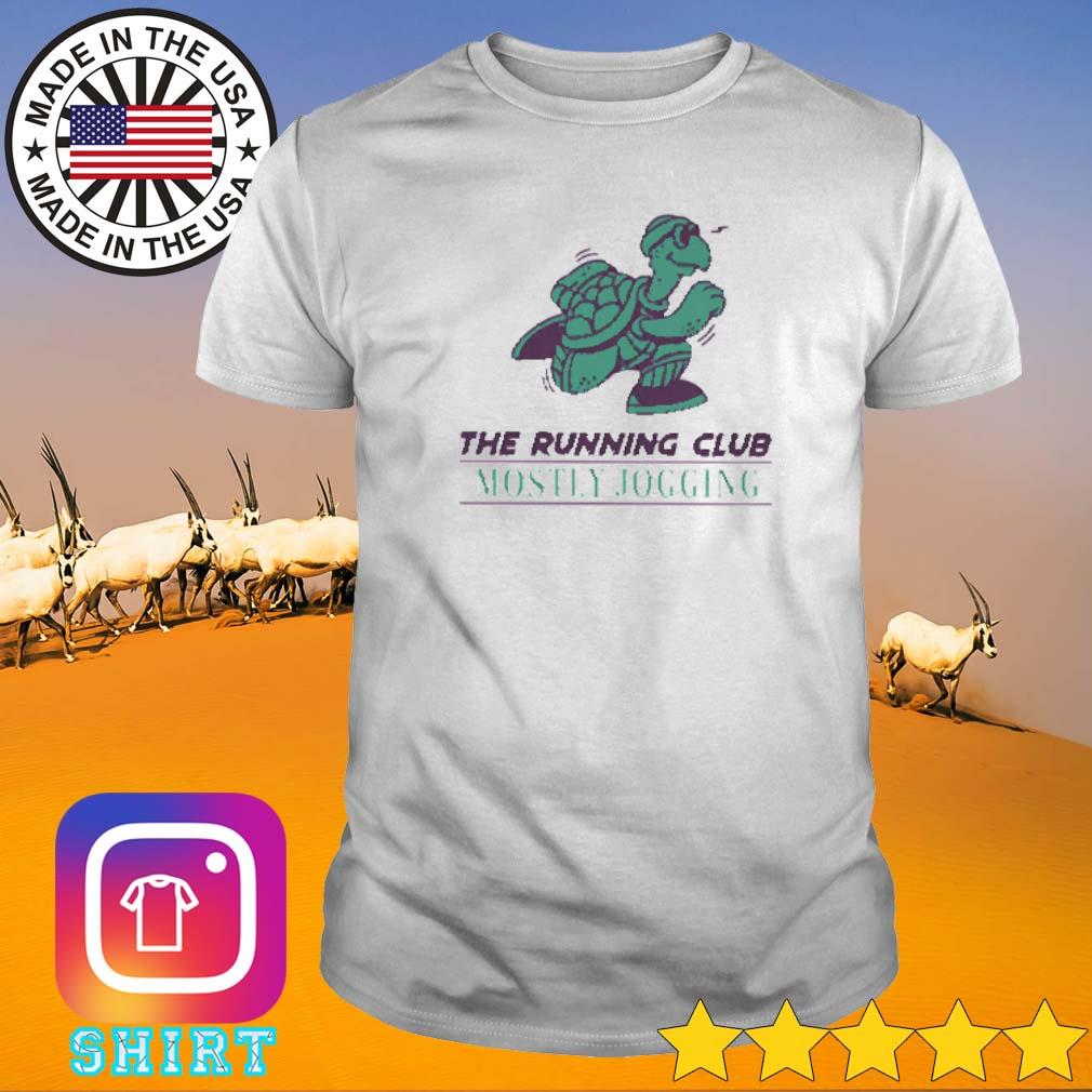 Best Preorder the running club mostly jogging shirt