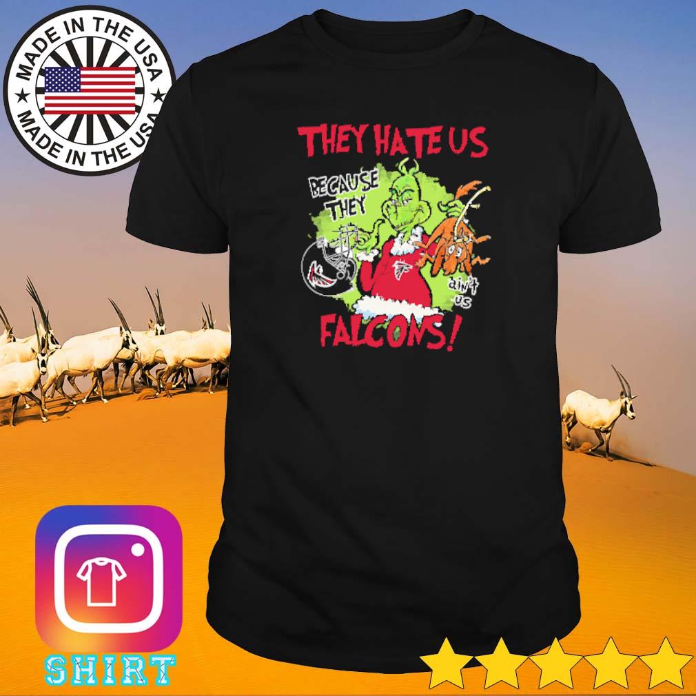 Official Grinch they hate us because they ain't us Falcons shirt