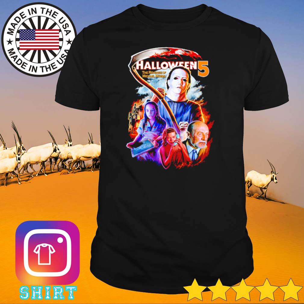 Awesome Halloween 5 back with a vengeance shirt