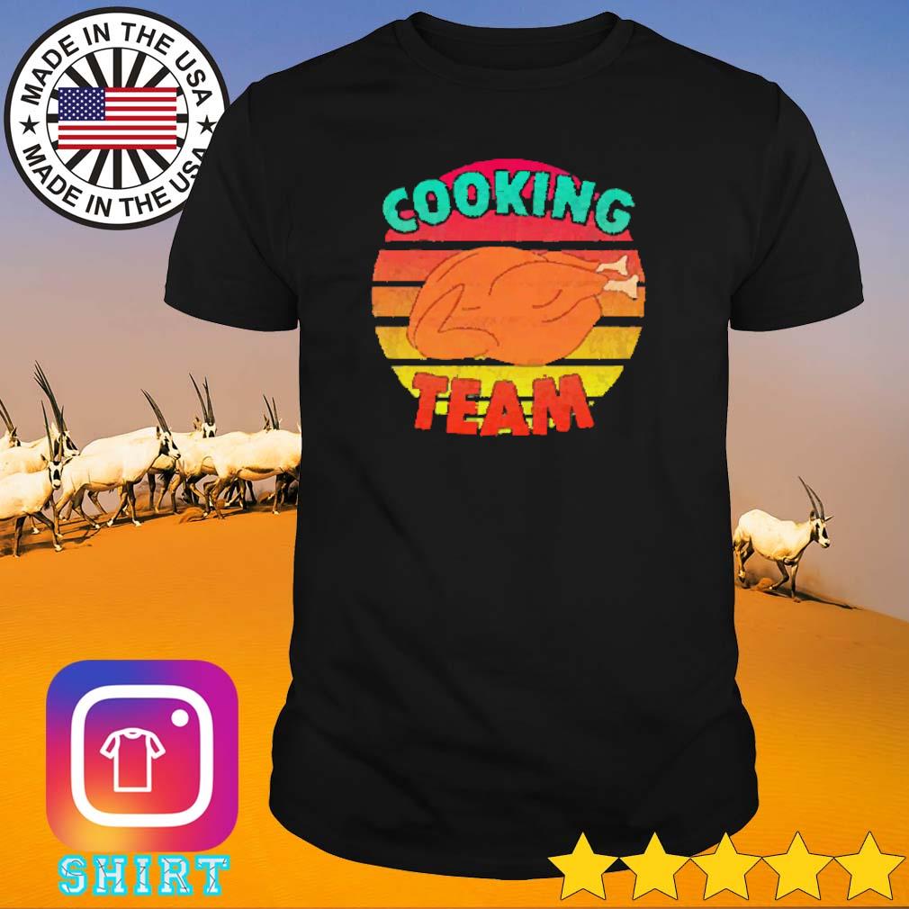 Awesome Turkey thanksgiving cooking team shirt