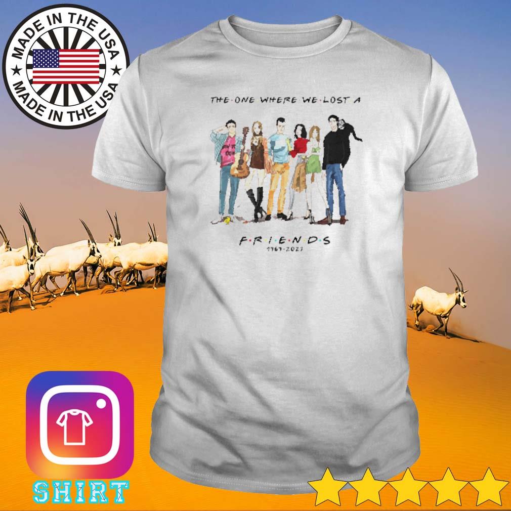 Best The one where we lost a friends Matthew Perry 1969-2023 shirt