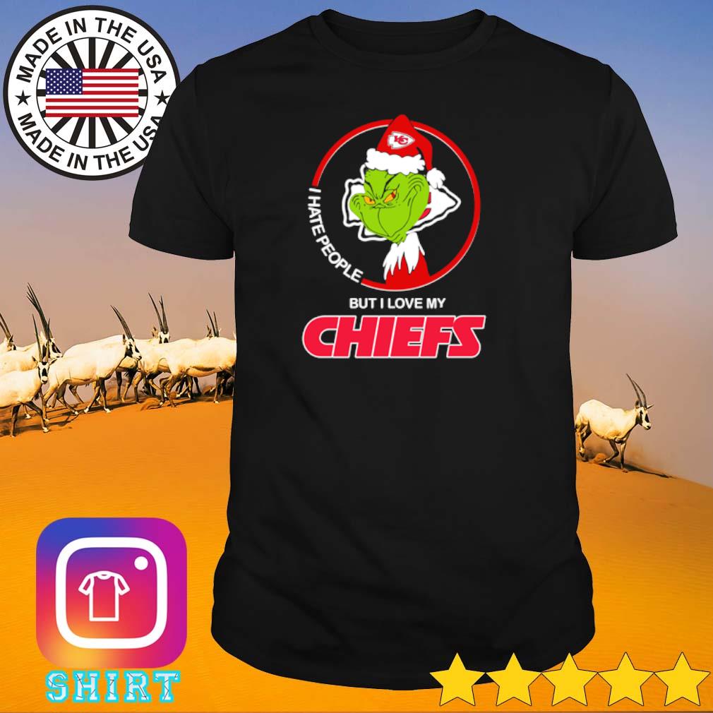 Funny Grinch I hate people but I love my Kansas City Chiefs shirt
