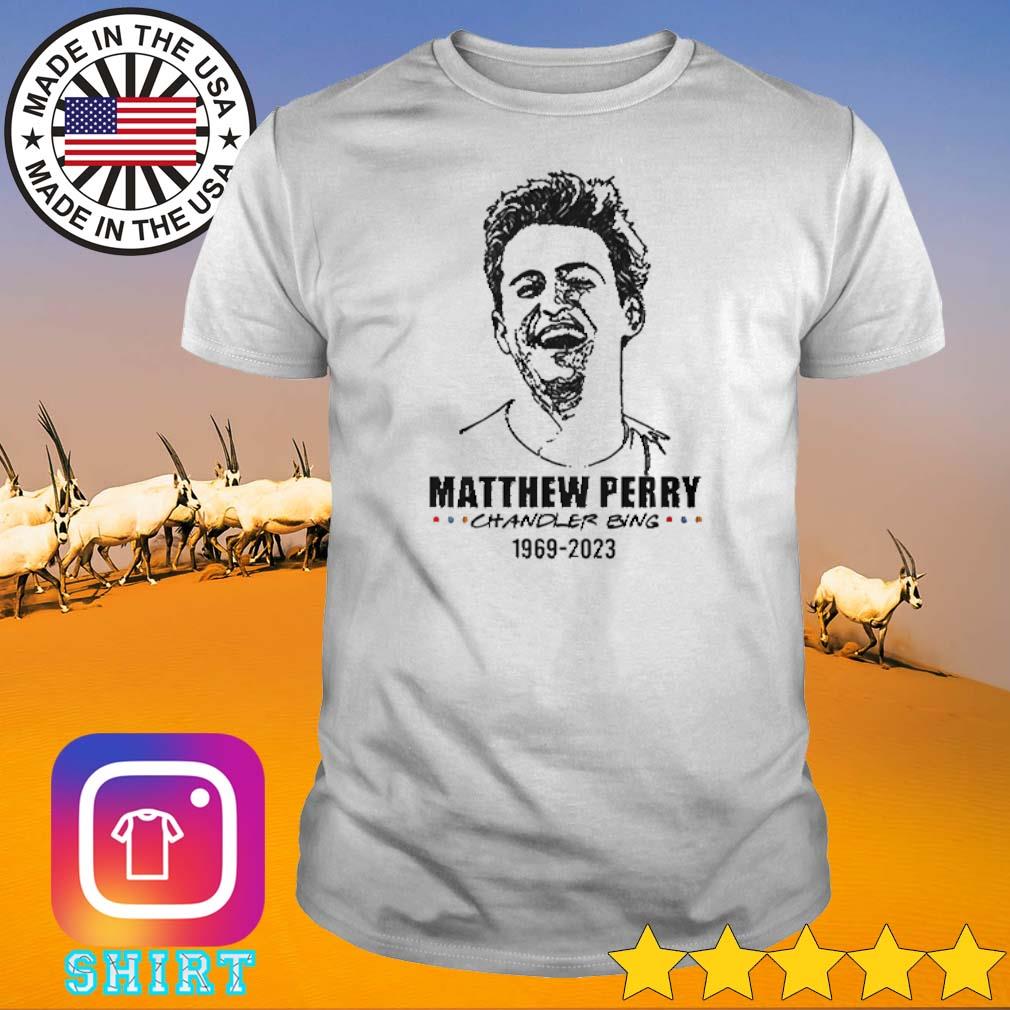 Funny Matthew Perry Chandler Bing 1969-2023 shirt