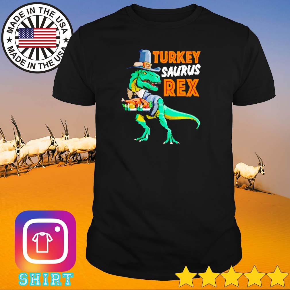 Funny Turkey saurus rex thanksgiving dinosaur pilgrim shirt