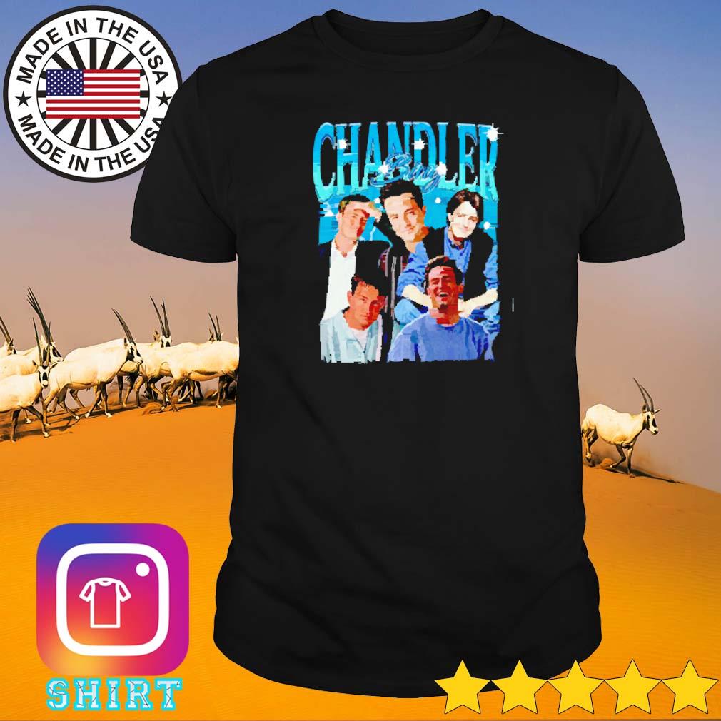 Official Matthew Perry Chandler Bing loving memory shirt
