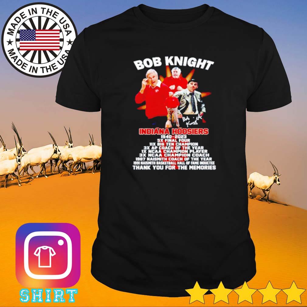 Original Bob Knight Indiana Hoosiers 1940 - 2023 thank you for the memories shirt