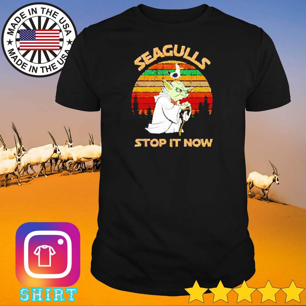 Premium Yoda seagulls stop it now vintage shirt